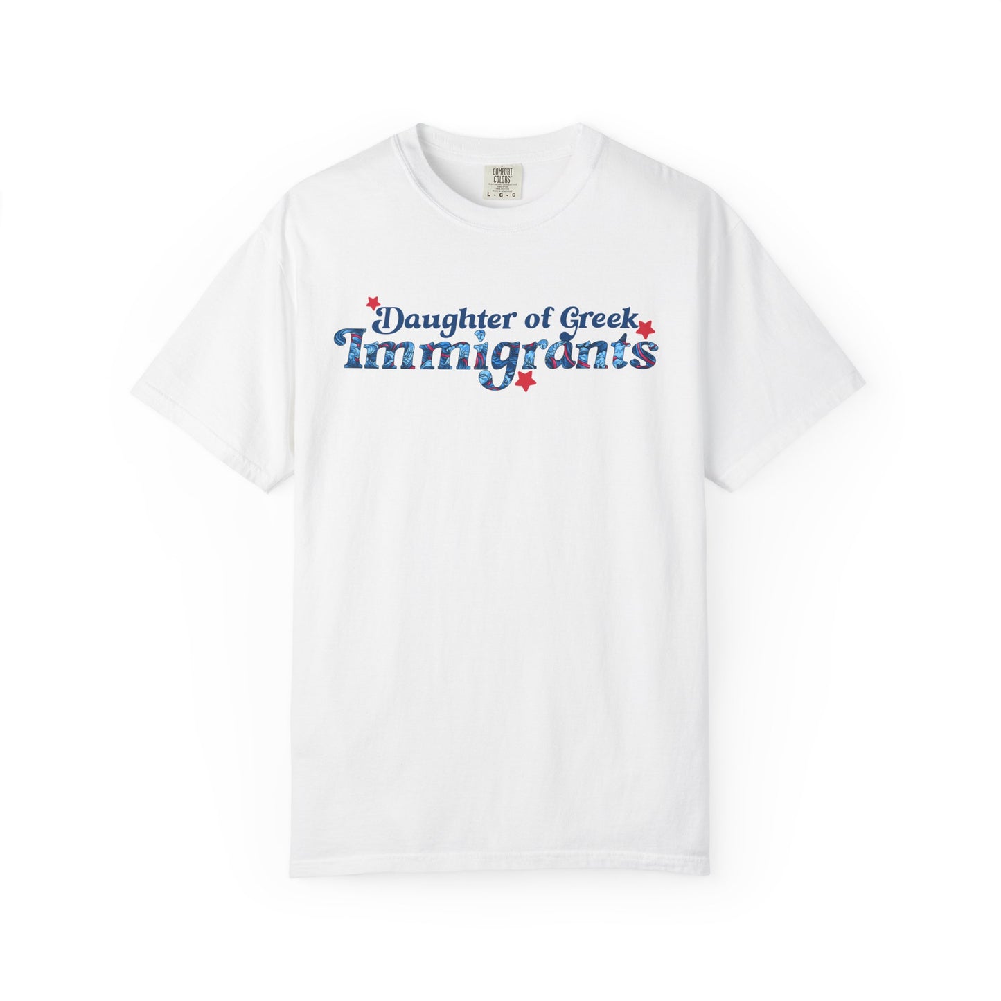 Daughter of Greek Immigrants T-Shirt