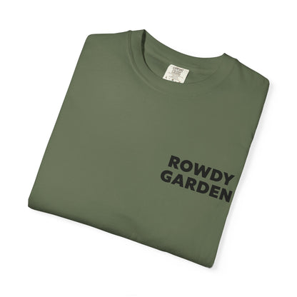 Rowdy Garden Resistance T-Shirt