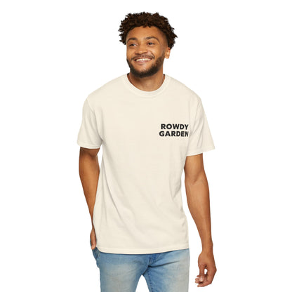 Rowdy Garden Resistance T-Shirt